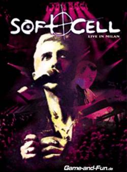 Soft Cell : Live in Milan